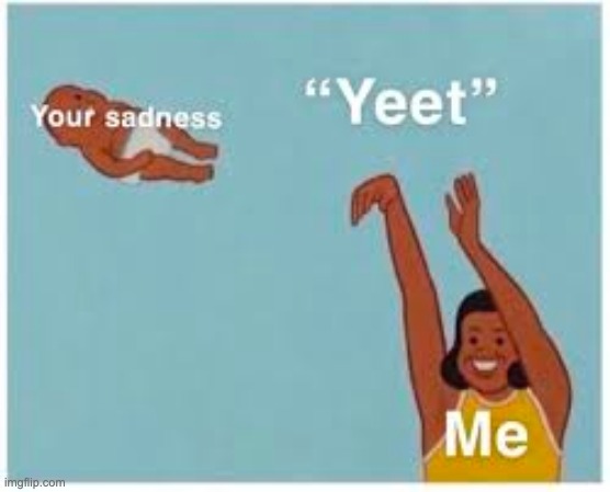 YEET | made w/ Imgflip meme maker