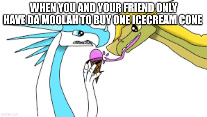  WHEN YOU AND YOUR FRIEND ONLY HAVE DA MOOLAH TO BUY ONE ICECREAM CONE | image tagged in awkward moment | made w/ Imgflip meme maker