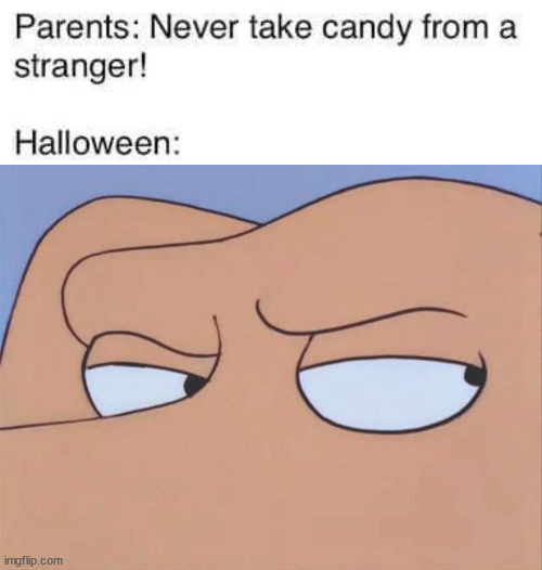 image tagged in shifty eyes,middle school,halloween | made w/ Imgflip meme maker