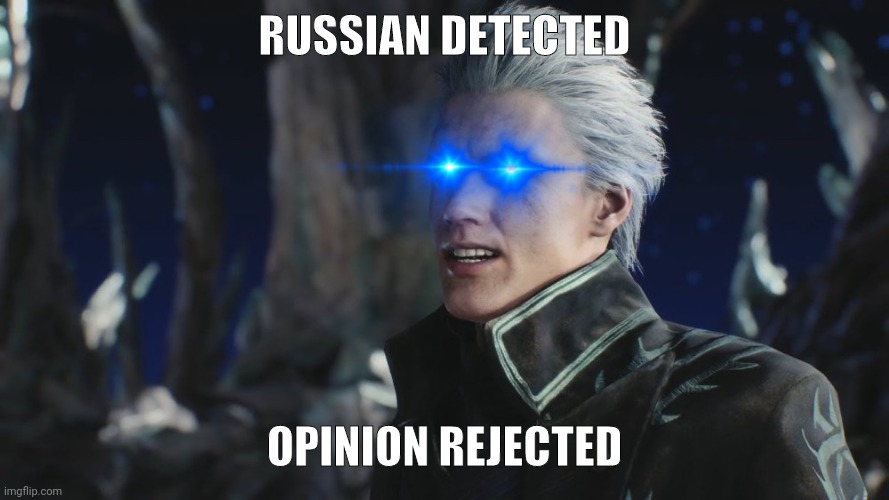 No Russian | RUSSIAN DETECTED; OPINION REJECTED | image tagged in funny | made w/ Imgflip meme maker
