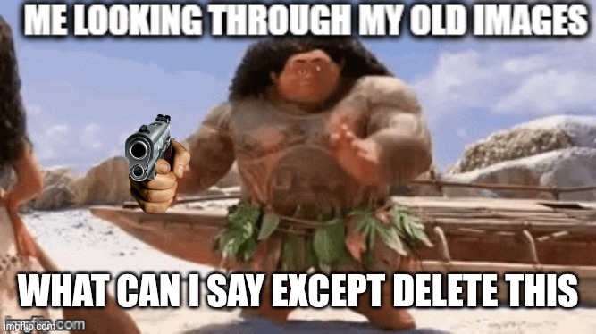 Meme street | WHAT CAN I SAY EXCEPT DELETE THIS | image tagged in delete | made w/ Imgflip meme maker