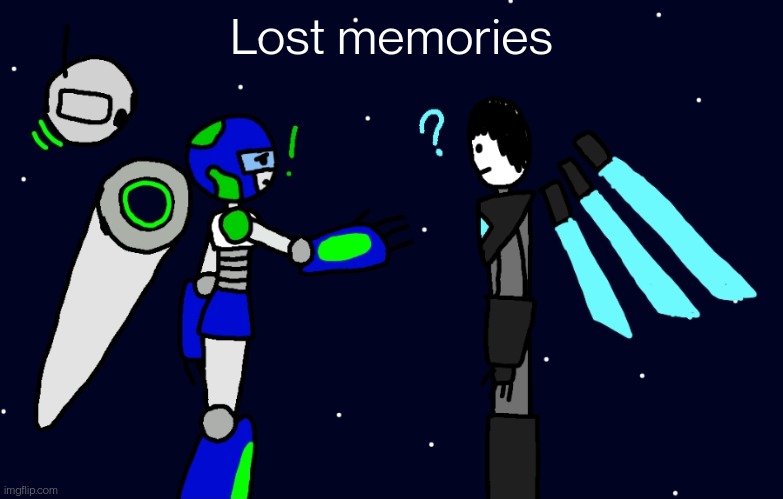 New series, more in comments (not working on it rn but I will soon) | Lost memories | made w/ Imgflip meme maker