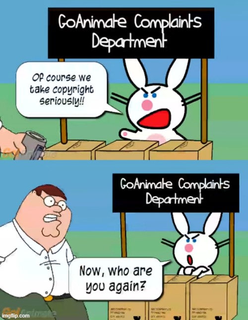 Note how this was made WAY before Comedy World was added! | image tagged in goanimate,its happy bunny,family guy,peter griffin,memes,funny | made w/ Imgflip meme maker