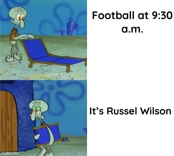 image tagged in nfl,squidward,spongebob,russell wilson | made w/ Imgflip meme maker
