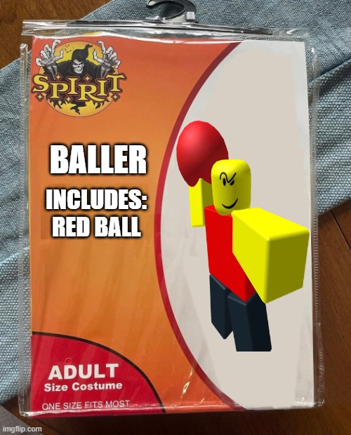 BALLER.  Baller, Little memes, Roblox memes