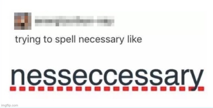 true | image tagged in fun,bad grammar and spelling memes | made w/ Imgflip meme maker