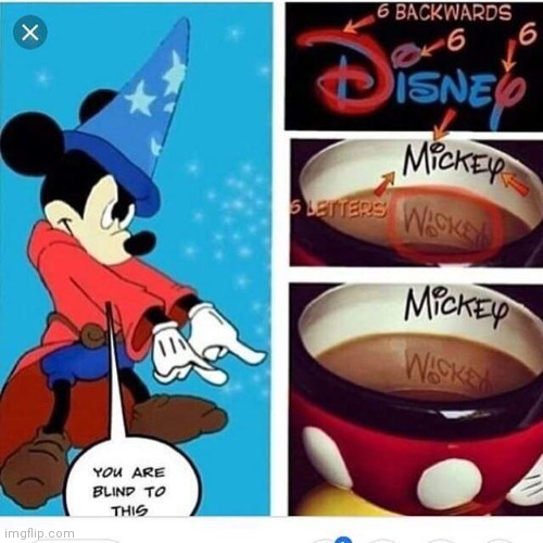 Mickey upside down spells wicked | made w/ Imgflip meme maker