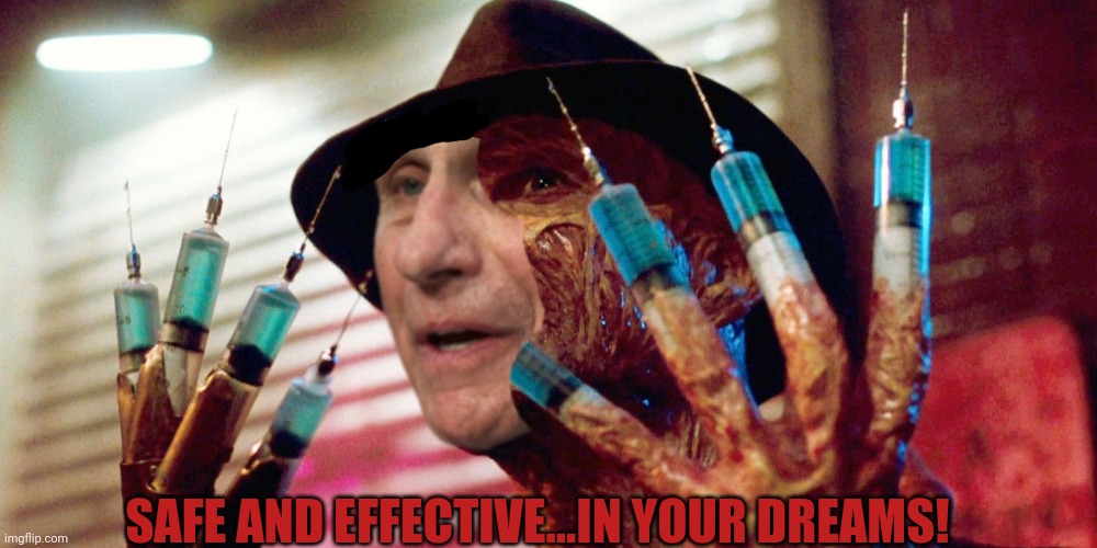 SAFE AND EFFECTIVE...IN YOUR DREAMS! | made w/ Imgflip meme maker