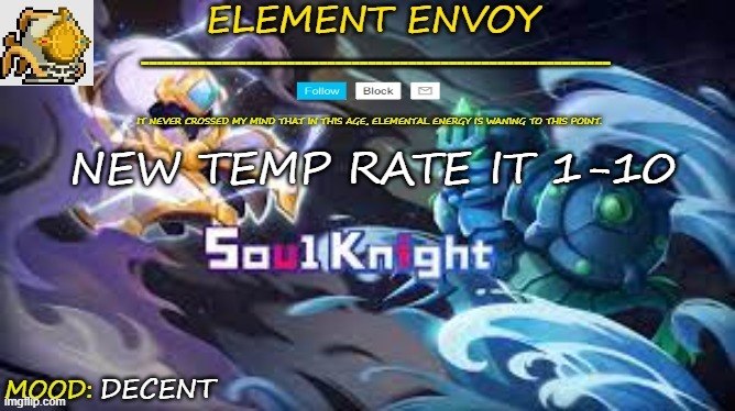 NEW TEMP RATE IT 1-10; DECENT | made w/ Imgflip meme maker