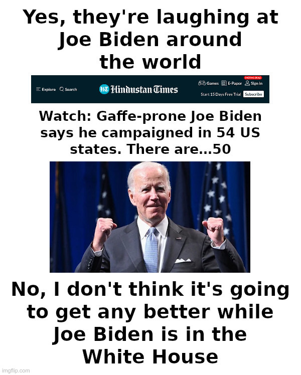 Another Day, Another Biden Fiasco - Imgflip