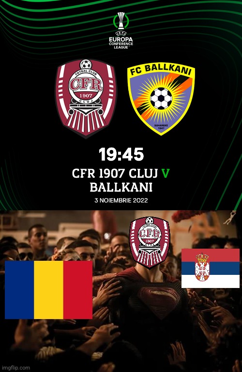 CFR Cluj - Ballkani Suhareka meme | image tagged in superman praised,cfr cluj,futbol | made w/ Imgflip meme maker