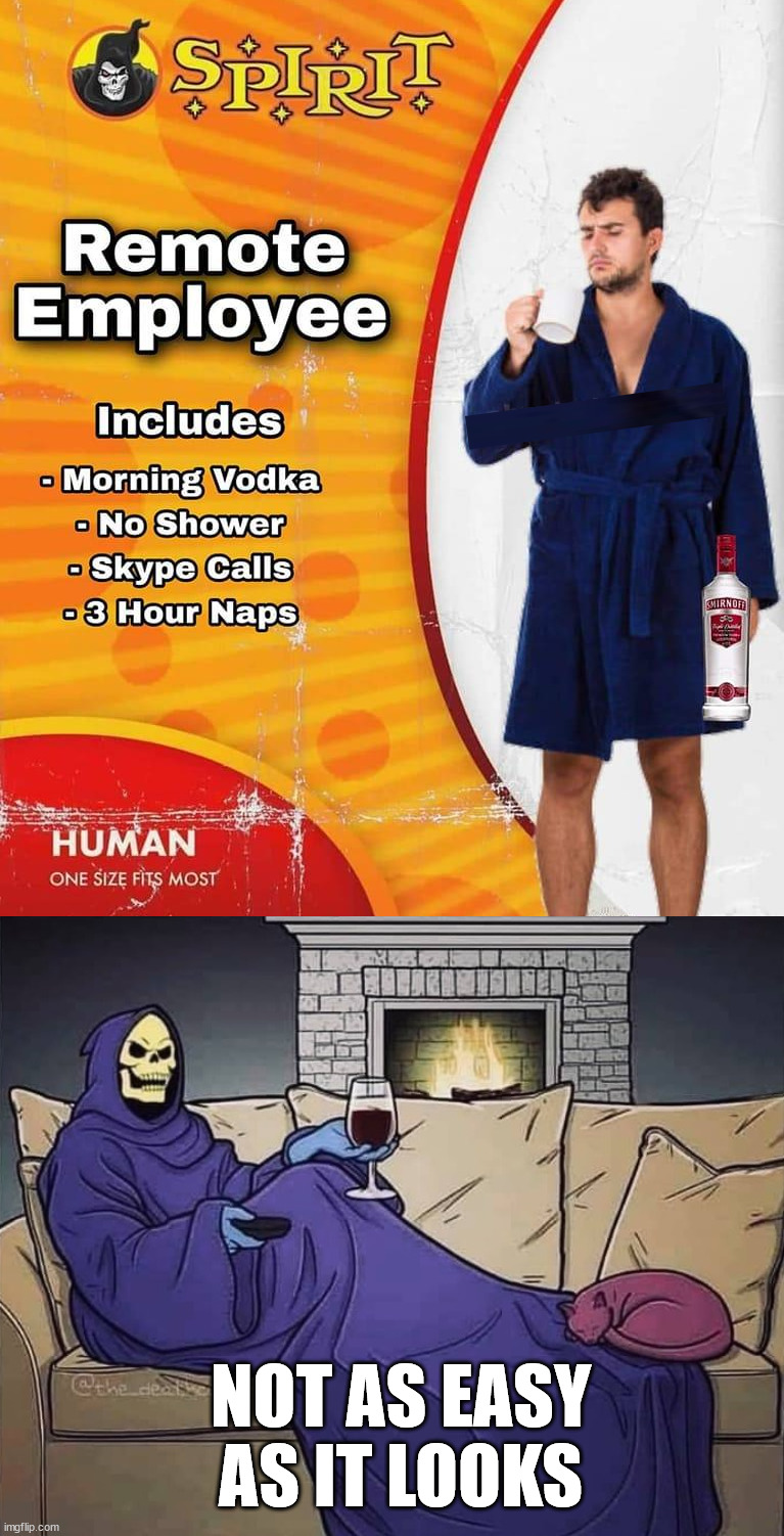 NOT AS EASY AS IT LOOKS | image tagged in skeletor at home snuggie wine,fake | made w/ Imgflip meme maker