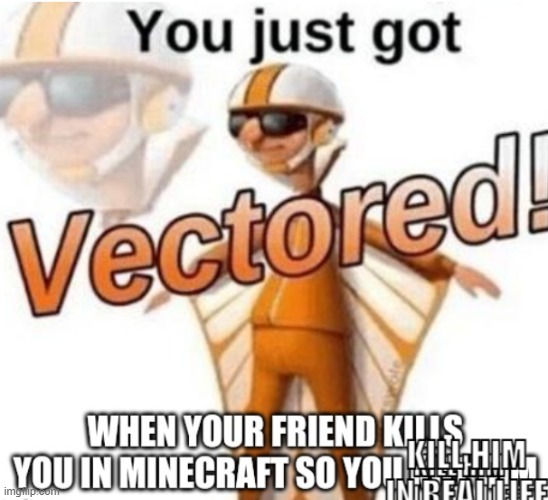 My new meme | image tagged in funny | made w/ Imgflip meme maker