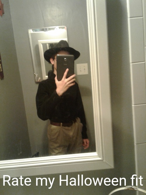 Rate my Halloween fit | made w/ Imgflip meme maker