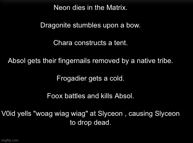 RIP neon,Absol,and Slyceon | image tagged in pokemon stream | made w/ Imgflip meme maker