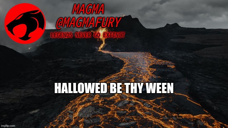 Cratulation, you've made it this far | HALLOWED BE THY WEEN | image tagged in magma's announcement template 3 0 | made w/ Imgflip meme maker