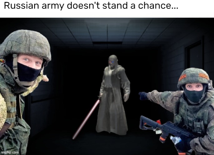 It's over | Russian army doesn't stand a chance... | image tagged in russia | made w/ Imgflip meme maker