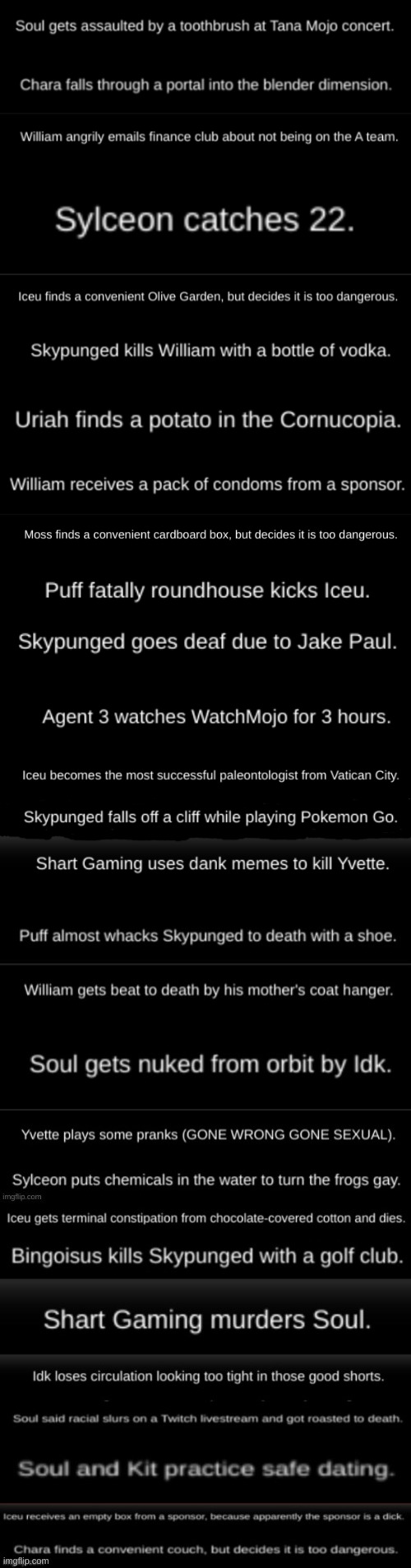 [Imgflip Hunger Games But The Context Got Sitewide Banned] | image tagged in idk,stuff,s o u p,carck | made w/ Imgflip meme maker