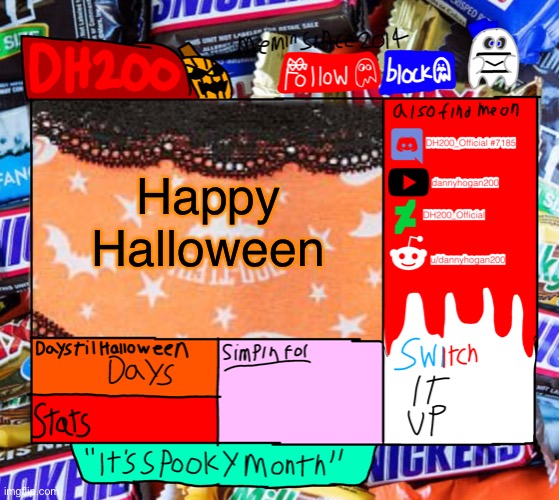 DH200 Halloween announcement temp | Happy Halloween | image tagged in dh200 halloween announcement temp | made w/ Imgflip meme maker