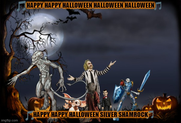happy happy halloween | HAPPY HAPPY HALLOWEEN HALLOWEEN HALLOWEEN; HAPPY HAPPY HALLOWEEN SILVER SHAMROCK | image tagged in halloween,warner bros,sony,playstation | made w/ Imgflip meme maker