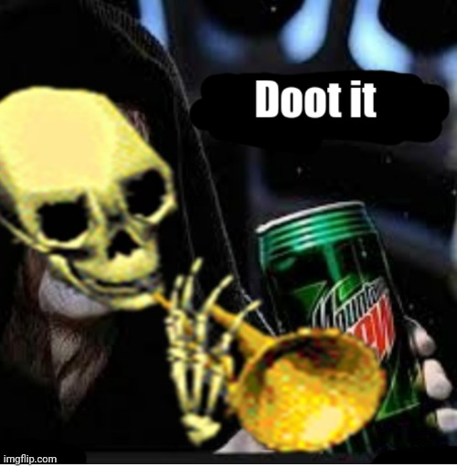 Doot it (Halloween special custom template!) | image tagged in doot it | made w/ Imgflip meme maker