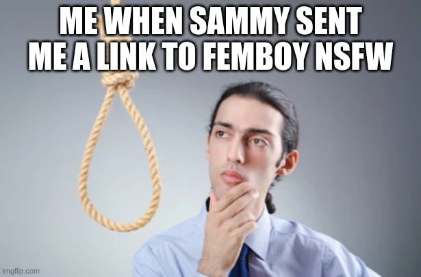 Man thinking at noose - Imgflip