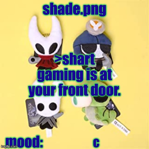 hole low night | >shart gaming is at your front door. c | image tagged in hole low night | made w/ Imgflip meme maker