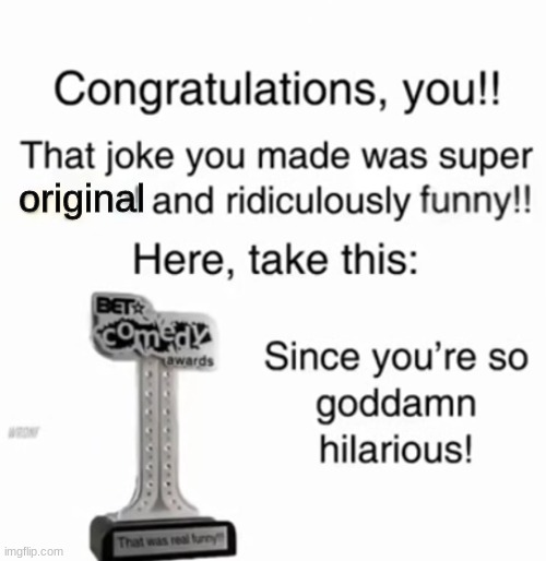 Comedy award (New temp) | image tagged in comedy award | made w/ Imgflip meme maker