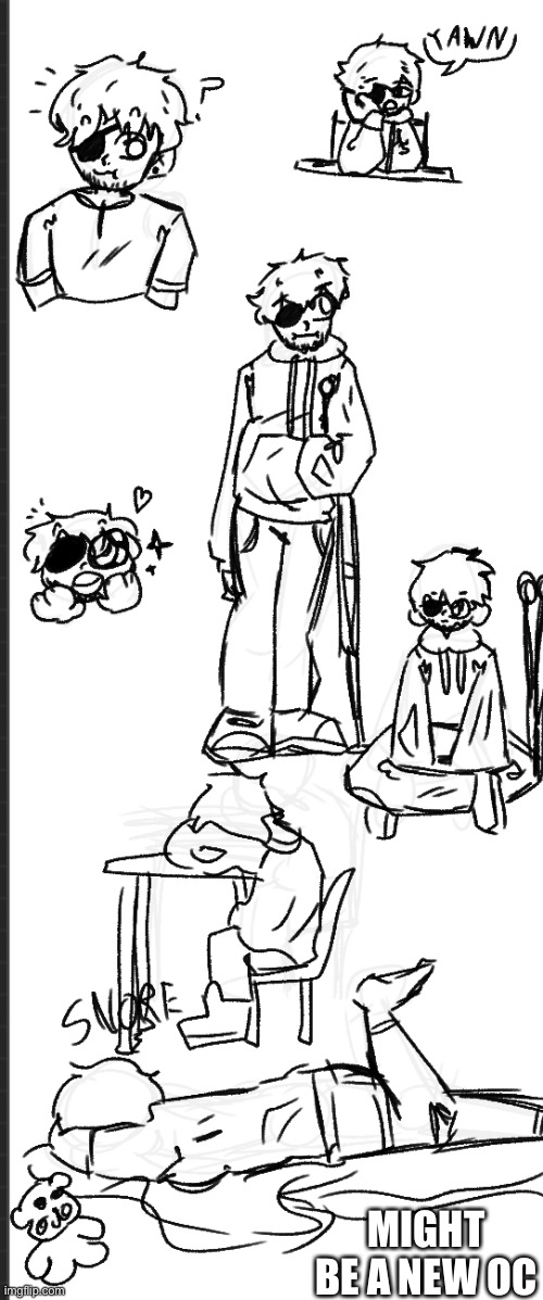 sleepy boi sketch | MIGHT BE A NEW OC | made w/ Imgflip meme maker