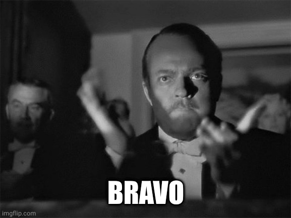 clapping | BRAVO | image tagged in clapping | made w/ Imgflip meme maker