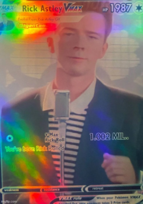 Rick Astly I Choose you | image tagged in rick astley,pokemon,memes | made w/ Imgflip meme maker