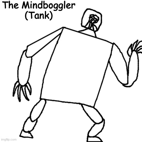 shart | The Mindboggler
(Tank) | made w/ Imgflip meme maker