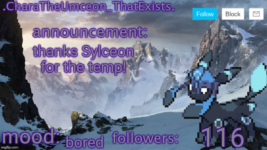.CharaTheUmceon_ThatExists. template | thanks Sylceon for the temp! 116; bored | image tagged in charatheumceon_thatexists template | made w/ Imgflip meme maker