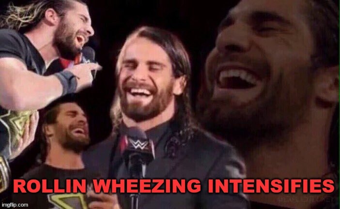 Rollins Wheezing Intensifies | image tagged in rollins wheezing intensifies | made w/ Imgflip meme maker