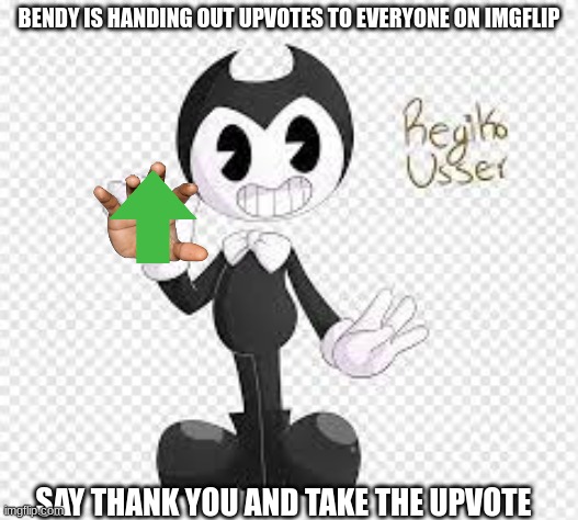 thx bud! | BENDY IS HANDING OUT UPVOTES TO EVERYONE ON IMGFLIP; SAY THANK YOU AND TAKE THE UPVOTE | image tagged in yay | made w/ Imgflip meme maker