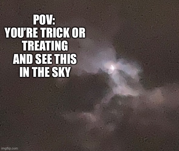 Perfect Spooky Moon | POV: 

YOU’RE TRICK OR TREATING AND SEE THIS IN THE SKY | image tagged in halloween | made w/ Imgflip meme maker