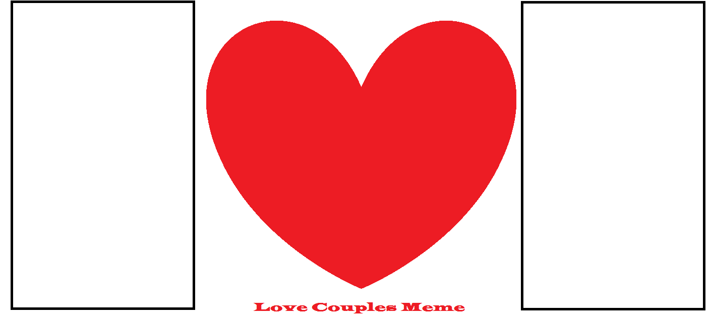 Love Couple Meme Blank Meme Template