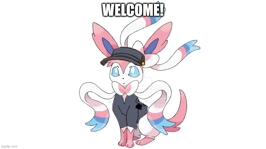 flare the sylveon | WELCOME! | image tagged in flare the sylveon | made w/ Imgflip meme maker