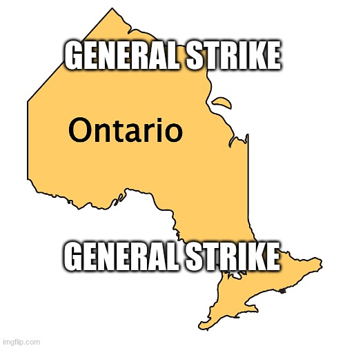 GENERAL STRIKE; GENERAL STRIKE | made w/ Imgflip meme maker