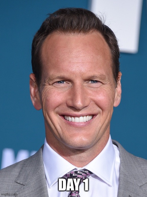 Posting a picture of Patrick Wilson every day until NNN is over. |  DAY 1 | made w/ Imgflip meme maker