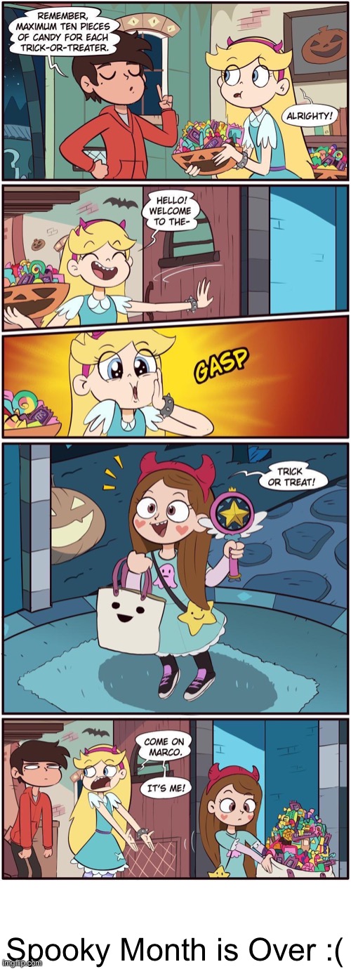 MorningMark - A Little Star (Spooky Month is Over) | Spooky Month is Over :( | image tagged in morningmark,comics,memes,svtfoe,star vs the forces of evil,halloween | made w/ Imgflip meme maker