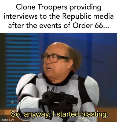 Order 66 | image tagged in star wars | made w/ Imgflip meme maker
