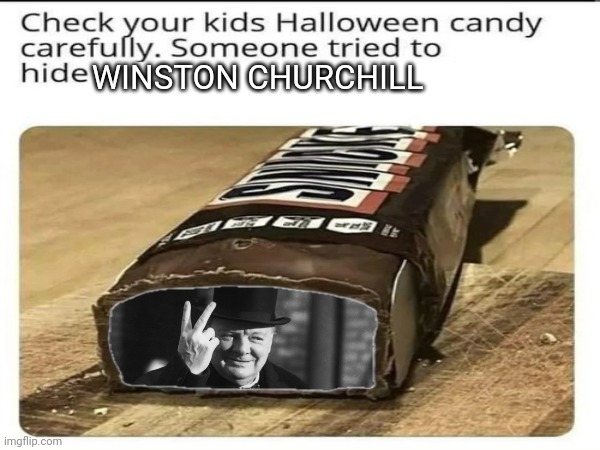 WINSTON CHURCHILL | made w/ Imgflip meme maker