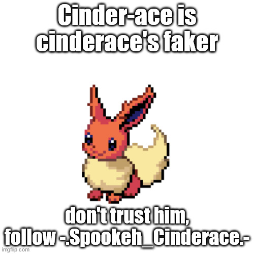 baby edge | Cinder-ace is cinderace's faker; don't trust him, follow -.Spookeh_Cinderace.- | image tagged in baby edge | made w/ Imgflip meme maker