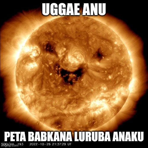 UGGAE ANU; PETA BABKANA LURUBA ANAKU | made w/ Imgflip meme maker