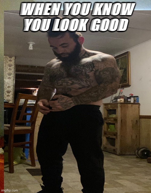 Conceited | WHEN YOU KNOW YOU LOOK GOOD | image tagged in distracted boyfriend | made w/ Imgflip meme maker