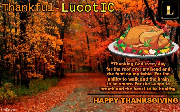 High Quality LucotIC THANKSGIVING announcement temp (11#) Blank Meme Template