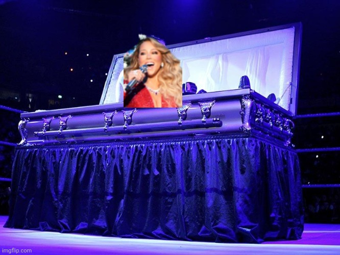 She's coming baack | image tagged in undertaker coffin | made w/ Imgflip meme maker