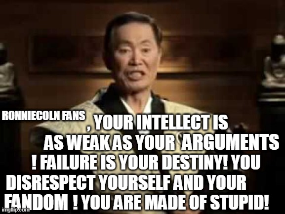 Emperor Yoshiro calls out Ronniecoln fans |  RONNIECOLN FANS; ARGUMENTS; FANDOM | image tagged in emperor yoshiro,ronniecoln,ship,fans,lh,tlh | made w/ Imgflip meme maker