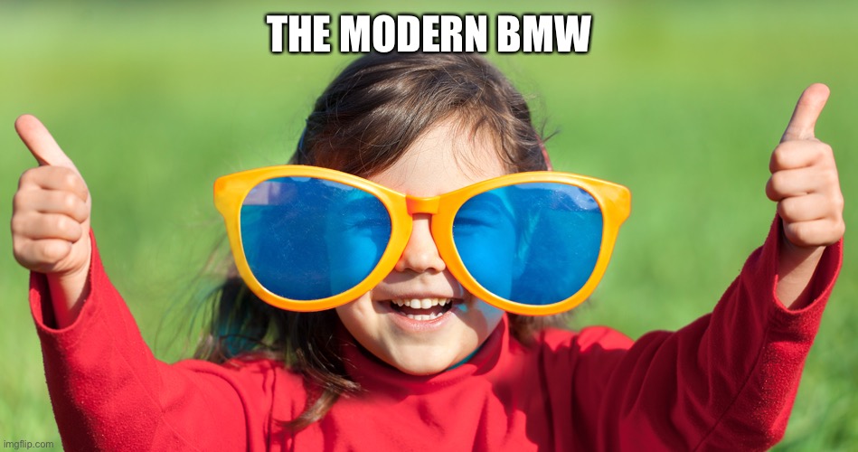 BMW Huge Grille | THE MODERN BMW | image tagged in nostrils,ugly mug,bmw grille | made w/ Imgflip meme maker